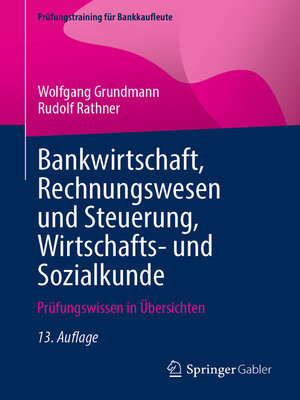 cover image of Bankwirtschaft, Rechnungswesen und Steuerung, Wirtschafts- und Sozialkunde